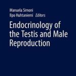 Endocrinology of the Testis and Male Reproduction