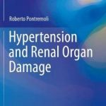 Hypertension and Renal Organ Damage