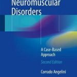 Genetic Neuromuscular Disorders : A Case-Based Approach