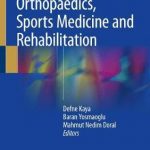 Proprioception in Orthopaedics, Sports Medicine and Rehabilitation