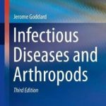Infectious Diseases and Arthropods