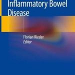 Fibrostenotic Inflammatory Bowel Disease