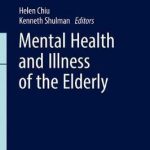 Mental Health and Illness of the Elderly