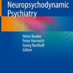 Neuropsychodynamic Psychiatry