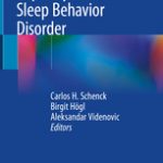 Rapid-Eye-Movement Sleep Behavior Disorder