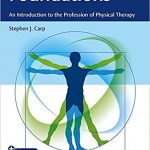 Foundations: An Introduction to the Profession of Physical Therapy