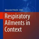 Respiratory Ailments in Context