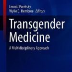 Transgender Medicine : A Multidisciplinary Approach