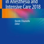 Practical Trends in Anesthesia and Intensive Care 2018