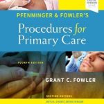 Pfenninger and Fowler’s Procedures for Primary Care