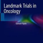 Landmark Trials in Oncology