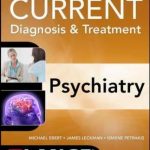 CURRENT Diagnosis & Treatment Psychiatry, Third Edition