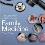 The Color Atlas and Synopsis of Family Medicine
