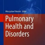 Pulmonary Health and Disorders