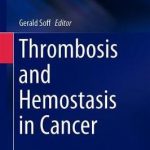 Thrombosis and Hemostasis in Cancer