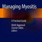 Managing Myositis : A Practical Guide