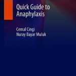 Quick Guide to Anaphylaxis