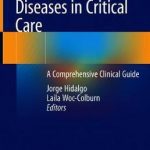 Highly Infectious Diseases in Critical Care : A Comprehensive Clinical Guide