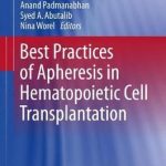 Best Practices of Apheresis in Hematopoietic Cell Transplantation