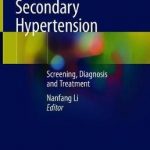 Secondary Hypertension : Screening, Diagnosis and Treatment