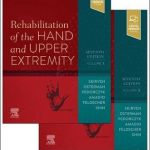 Rehabilitation of the Hand and Upper Extremity, 2-Volume Set