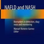 NAFLD and NASH : Biomarkers in Detection, Diagnosis and Monitoring