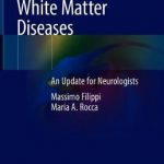 White Matter Diseases : An Update for Neurologists