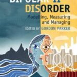 Bipolar II Disorder : Modelling, Measuring and Managing