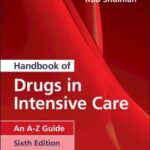 Handbook of Drugs in Intensive Care : An A-Z Guide
