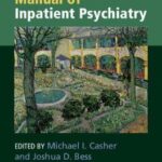 Manual of Inpatient Psychiatry