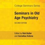 Seminars in Old Age Psychiatry