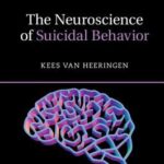 The Neuroscience of Suicidal Behavior