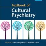 Textbook of Cultural Psychiatry