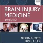 Brain Injury Medicine : Board Review