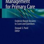 Concussion Management for Primary Care : Evidence Based Answers to Cases and Questions