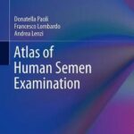Atlas of Human Semen Examination