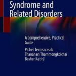 Stiff-Person Syndrome and Related Disorders : A Comprehensive, Practical Guide