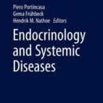 Endocrinology and Systemic Diseases