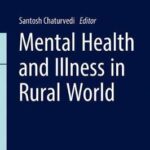Mental Health and Illness in the Rural World
