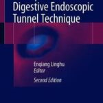 Therapeutics of Digestive Endoscopic Tunnel Technique