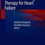Update of Non-Pharmacological Therapy for Heart Failure