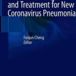 The Clinical Diagnosis and Treatment for New Coronavirus Pneumonia