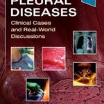 Pleural Diseases : Clinical Cases and Real-World Discussions