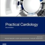 Practical Cardiology : Principles and Approaches