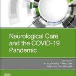 Neurological Care and the COVID-19 Pandemic