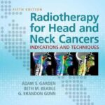 Radiotherapy for Head and Neck Cancers : Indications and Techniques