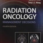 Radiation Oncology Management Decisions
