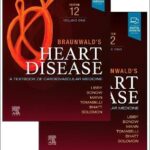 Braunwald’s Heart Disease, 2 Vol Set : A Textbook of Cardiovascular Medicine