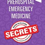 Prehospital Emergency Medicine Secrets E-Book