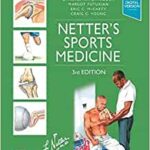 Netter’s Sports Medicine (Netter Clinical Science)